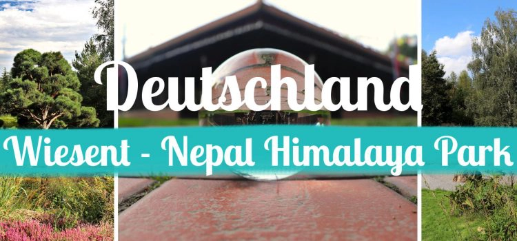 Deutschland • Wiesent • Der Nepal Himalaya Park