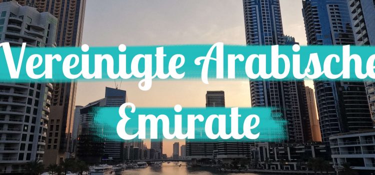 Vereinigte Arabische Emirate • Wetter und beste Reisezeit