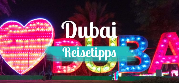 Reisetipps Dubai - Titelbild mit Text