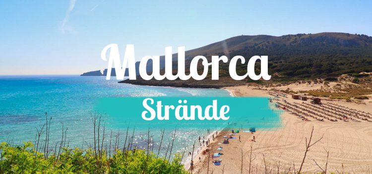 Titelbild Spanien Mallorca Straende mit Text